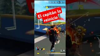 Lo reinicio el capitán freefire [upl. by Aikal272]