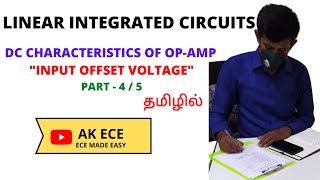 DC Characteristics of Op Amp  Input Offset Voltage  Part 45 [upl. by Aneloaup86]