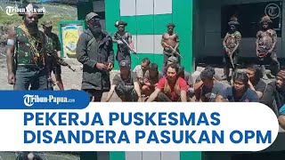 Video OPM Sandera Pekerja Puskesmas di Sinak Begini Kondisi Para Korban [upl. by Evangelist768]