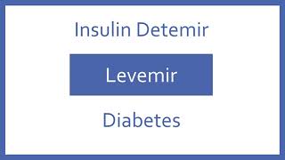 Insulin Detemir Pronunciation  Generic Name Brand Name Indication Top 200 Drugs PTCB PTCE Test [upl. by Adnalue974]