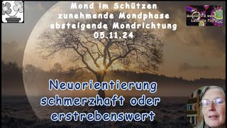 MondGedanke  Neuorientierung  schmerzhaft oder erstrebenswert [upl. by Barcroft224]