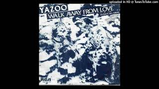 Yazoo  Walk away from love 1983 magnums extended mix [upl. by Di]