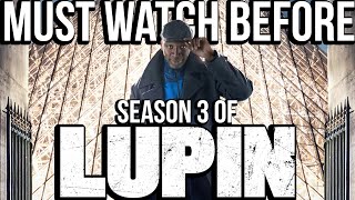 LUPIN Season 1 amp 2 Recap  Must Watch Before Part 3  Netflix Series Explained [upl. by Box]