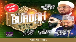 Qasida Burdah With Lyrics  Bolton 22  Shaykh Asad Ali  Sidi Nizamuddin Babariya  Sayyid Samdani [upl. by Marjy]