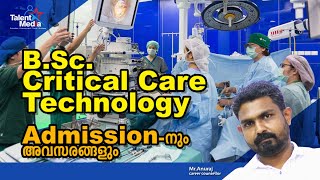 BSc Critical Care Technology Details In Malayalam  Job  Salary  Scope  Admissions  Colleges [upl. by Anaul193]