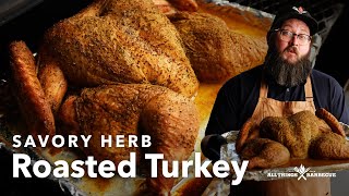 Savory Herb Roasted Turkey  A Thanksgiving Favorite [upl. by Eryt324]