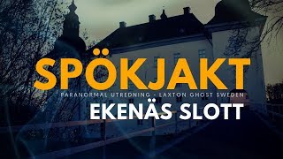 SPÖKJAKT  EKENÄS SLOTT [upl. by Durward847]