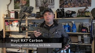 Compoundbogen Hoyt RX7 Carbon  Montage von Anfang bis Ende [upl. by Martine83]