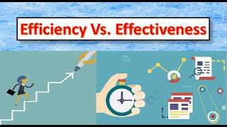 Key Difference Between Efficiency and Effectiveness With Example [upl. by Ralat]