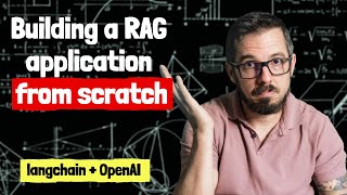 Building a RAG application from scratch using Python LangChain and the OpenAI API [upl. by Bac]