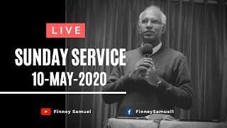 Sunday Service  10May2020  by Pst Finney Samuel [upl. by Enirak]