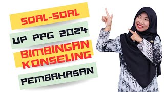 SOAL PRETEST PPG BIMBINGAN KONSELING 2024  Part 1 [upl. by Atinat]