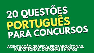 ✅Questões De Acentuação Gráfica Proparoxítonas Paroxítonas Oxítonas e Hiato portuguesparaconcursos [upl. by Pritchard966]