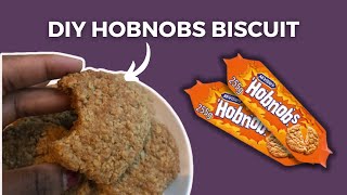 Homemade Hobnobs  Crunchy Oat Biscuits [upl. by Queri761]