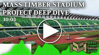 Mass Timber Construction at University of Oregons Hayward Field  Project Deep Dive [upl. by Fredie81]