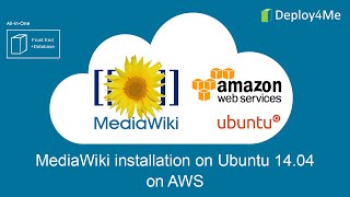 How to install MediaWiki on AWS EC2 cloud with Deploy4Me [upl. by Esimorp451]