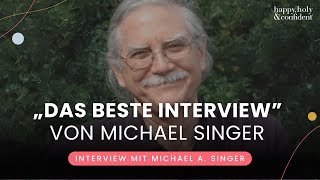 Wie du dich von Schmerz löst amp inneren Frieden erfährst – Interview mit Michael Singer [upl. by Carlene323]