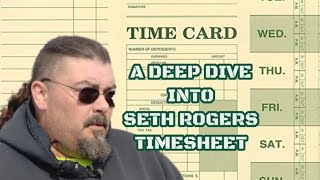 The Timecard  A Deep Dive Into Seth Roger’s Timesheet [upl. by Northrup]