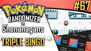 Pokemon Randomizer Triple Bingo vs Shenanagans 67 [upl. by Flint884]