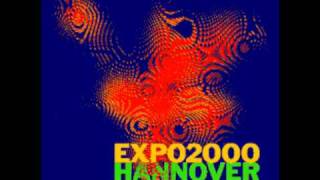 EXPO 2000 Slogan [upl. by Eelan69]