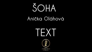 ŠOHA  Anička Oláhová  TEXT [upl. by Carn879]