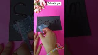 Sarvam Name done 🫰💕 diy craft diycrafts art diycalligraphy artandcraft youtube shortvideo [upl. by Ijat]