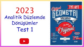 Orijinal geometri Analitik düzlemde dönüşümler test 1 [upl. by Nwonknu]