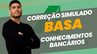 CORREÇÃO SIMULADO BASA  CONHECIMENTOS BANCÁRIOS [upl. by Ennoirb]