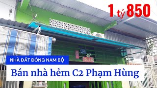 Bán nhà hẻm C2 Phạm Hùng xã Bình Hưng Bình Chánh giáp Quận 8 Dt 4x10m nhà cấp 4 gác lửng [upl. by Lahcsap]