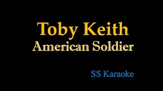 Toby Keith  American Soldier Karaoke [upl. by Erdnaet]