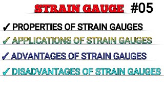 Strain Gauge  Application  Properties Advantages  Disadvantage [upl. by Ialda367]