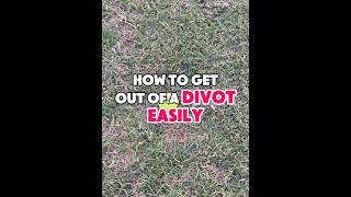 How to get out of a divot easily getitgolf golf golfswing golftips golf101 golfcourse golf [upl. by Peednama]