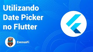 21 Flutter  Utilizando DatePicker no Flutter [upl. by Einhoj598]