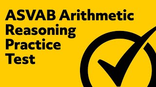 ASVAB Arithmetic Reasoning Practice Test [upl. by Kramnhoj]