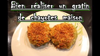 Réaliser un gratin de chayotes lifeofbt1983 [upl. by Aerdnaek15]