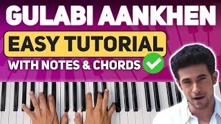 Gulabi Aankhein  Easy Piano Tutorial step by step with NOTES amp CHORDS  PIX Series  Hindi [upl. by Eddy]