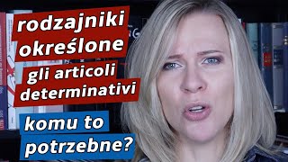 Rodzajniki określone Gli articoli determinativi Język włoski dla początkujących 7 [upl. by Edge661]