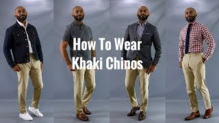 How To Wear Khaki ChinosHow To Style Khaki Chinos [upl. by Enram]