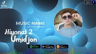 Umidjon   Hiyonat 2 Official Audio [upl. by Carvey]