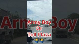 Army Walo se Toll Liya Jata hai Kya🤔🤔shorts viraltrending tollywoodupdates motivation [upl. by Enneyehc]