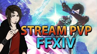 ⚔️ PIEDBOUCHE INVERSÉ  Stream PVP sur FFXIV [upl. by Kramal]