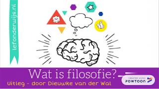 Wat is filosofie [upl. by Noicpesnoc]