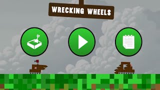 Wrecking Wheels Gameplay [upl. by Llimaj519]