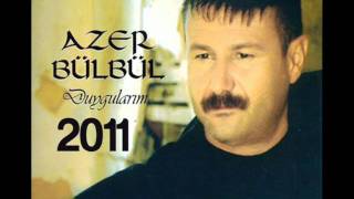 Azer Bülbül 2011  2012 Ne Sayarsan Say HQ Dinle amp İndir [upl. by Bradwell]