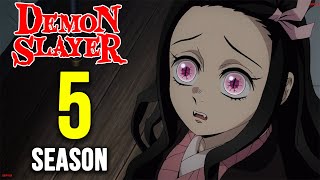 Demon Slayer Season 5 Release Date amp Everything You Need To Know [upl. by Duck537]