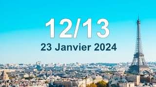 Journal 1213 En Direct Mardi 23 janvier 2024 Info France [upl. by Eidna]