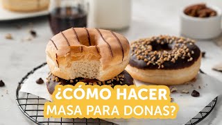 ¿Cómo hacer masa para donas  Kiwilimón [upl. by Church93]