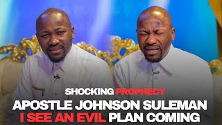 😱 APOSTLE JOHNSON SULEMAN PLEASE BE VERY CAREFUL SOMETHING HUGE IS COMING  PROPHET KING SAMUEL [upl. by Bounds]