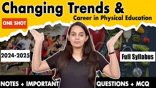 Changing Trends and Career in Physical Education Class 11 One Shot  Physical Education Chapter 1 [upl. by Erle]