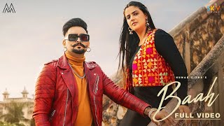 Baah Official Video Hunar Sidhu  Pranjal Dahiya  Deepak Dhillon  Punjabi Songs 2023 [upl. by Aineles]